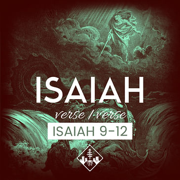 Isaiah 9-12