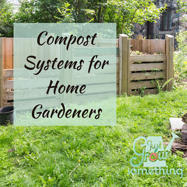 Ep. 82 - Compost Systems for Home Gardeners