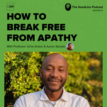 How To Break Free From Apathy - Uche Anizor | Apathy Series
