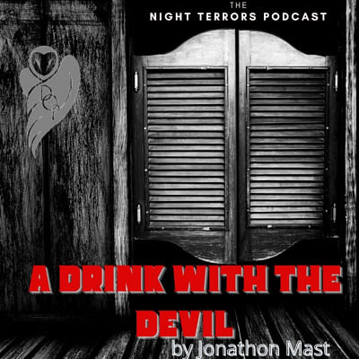 A Drink with the Devil by Jonathon Mast