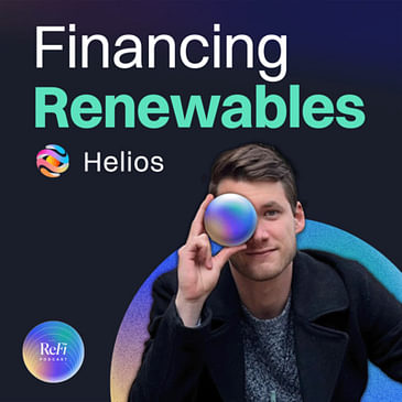 Financing Renewables with William from Helios