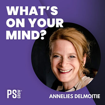 162 Annelies Delmoitié Over Haar Passie Voor Administratie En Haar 1 Jarig Bestaan Van Haar Podcast | What's On Your Mind? (Dutch/Nederlands)