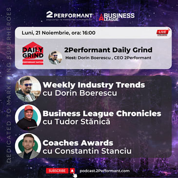 DAILY GRIND 21 NOV 👉 Weekly Industry Trends(!) + Business League Chronicles + Coaches Awards 🤟