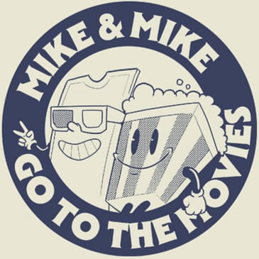 Mike & Mike Go To The Movies