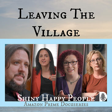 Trailer: Leaving The Village Returns!