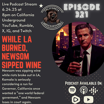While LA Burned, Newsom Sipped Wine