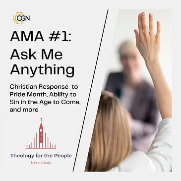 AMA #1: Ask Me Anything - Pride Month, Sin in the New Jerusalem, Work, Marriage, and more