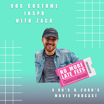90's Costume Inspo With Zack