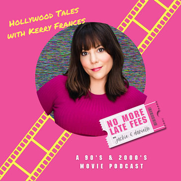 Hollywood Tales with Kerry Frances