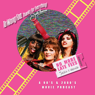 To Wong Foo, Thanks For Everything! Julie Newmar