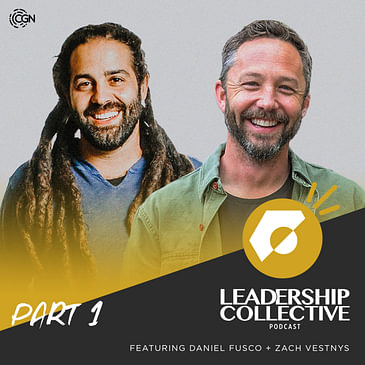 Collaborative Culture - Part 1 | Daniel Fusco & Zach Vestnys