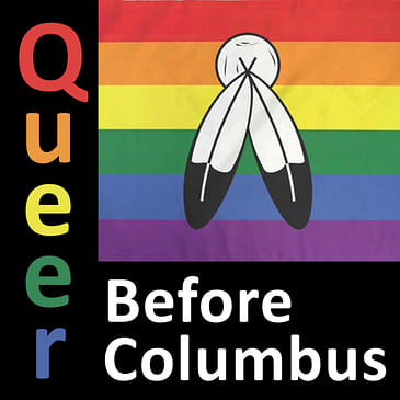 22. Queer Before Columbus: Two-Spirit Native Americans