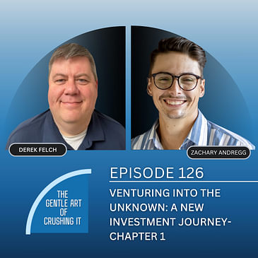 EP 126: Venturing Into the Unknown: A New Investment Journey-Chapter 1