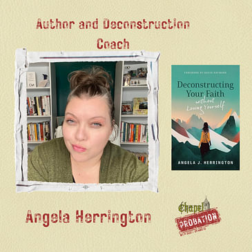 Chapel Probation s3- Angela Herrington- From Wesleyan to Deconstruction Author
