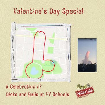 Chapel Probation s3 Valentine's Day Special
