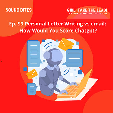 99. Personal Letter Writing vs email: How Would You Score Chatgpt?