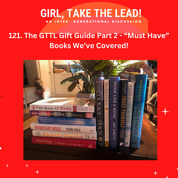 121. The GTTL Gift Guide Part 2: “Must Have” Books We’ve Covered!