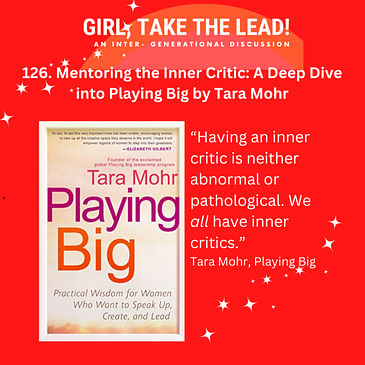 126. Mentoring the Inner Critic: A Deep Dive into Playing Big by Tara Mohr