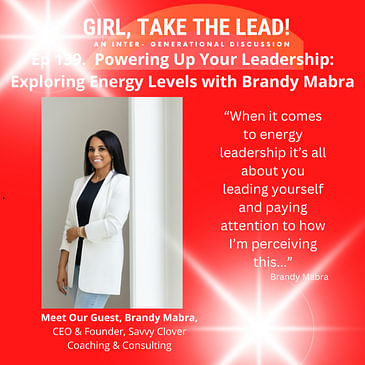 139. Powering Up Your Leadership: Exploring Energy Levels with Brandy Mabra