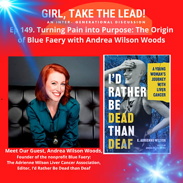 149. Turning Pain into Purpose: The Origin of Blue Faery with Andrea Wilson Woods