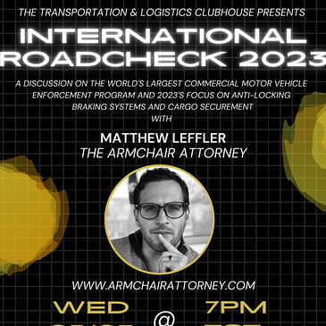 International Roadcheck 2023: Safety Week Highlight with Matthew Leffler, the Armchair Attorney