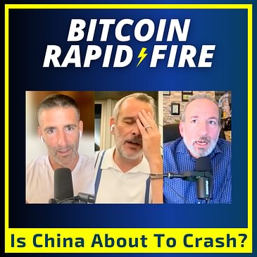 Is China About To Crash? Bitcoiners Discuss China Macro