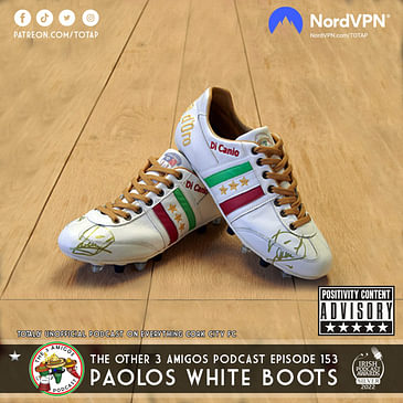 Episode 153 - Paolo's White Boots