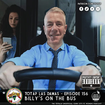 Episode 156 - Las Damas - Billy's On The Bus