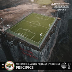 Episode 262 - Precipice