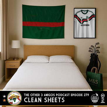 Episode 279 - Clean Sheets