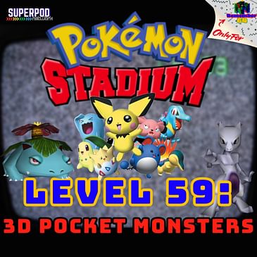 Level 59 - 3D Pocket Monsters