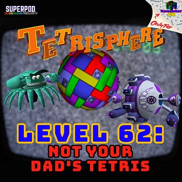 Level 62 - Not Your Dad's Tetris