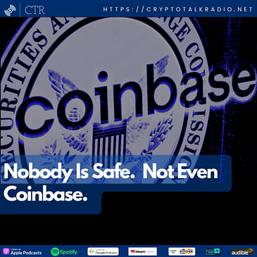 Nobody Is Safe. Not Even Coinbase.