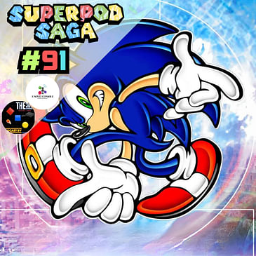 Ep. 91 - 3D Sonic the Hedgehog (ft. Chris and Thrak)