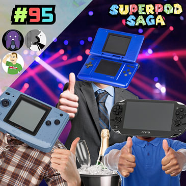 Ep. 95 - Best Handheld Consoles (ft. Gerry, Geoff, and Barry)