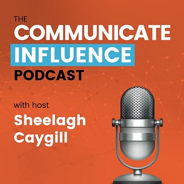 Intro - The Communicate Influence Podcast