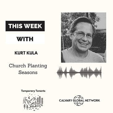 Kurt Kula - Church Planting Seasons