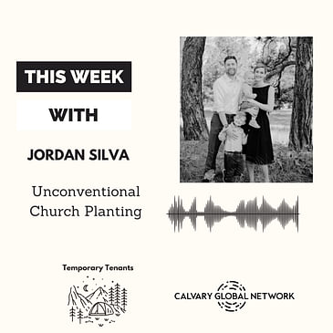 Jordan Silva - Unconventional Church Planting