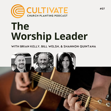 The Worship Leader - Bill Welsh & Shannon Quintana