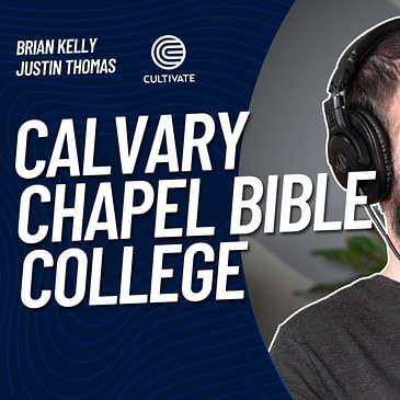 Calvary Chapel Bible College – Justin Thomas