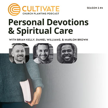 Personal Devotions and Spiritual Care - Daniel Williams and Marlon Brown