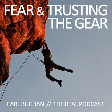 Fear & Trusting the Gear