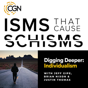 Digging Deeper: Individualism (with Justin Thomas)