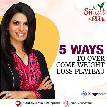 5 Ways - To Over Come Weight Loss Plateau