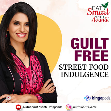 Guilt Free - Steet Food Indulgence