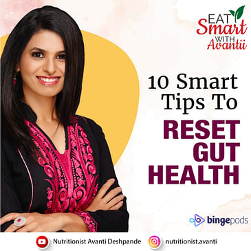 10 Smart ways to reset the Gut Health