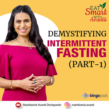 DEMYSTIFYING INTERMITTENT FASTING (PART 1 )