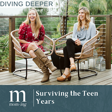 Diving Deeper: Surviving the Teen Years