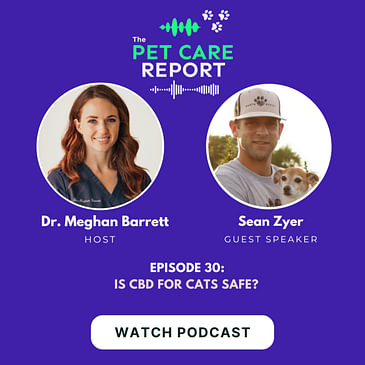Sean Zyer: Is CBD For Cats Safe? | E30