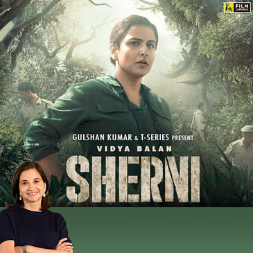 Sherni | Bollywood Movie Review by Anupama Chopra | Vidya Balan | Film Companion